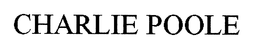 CHARLIE POOLE trademark