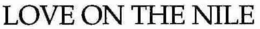 LOVE ON THE NILE trademark