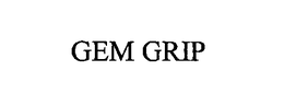 GEM GRIP trademark