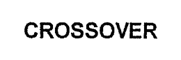 CROSSOVER trademark