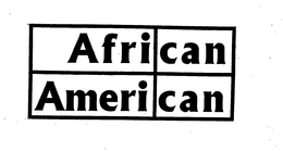 AFRICAN AMERICAN trademark