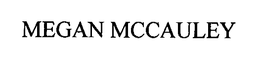 MEGAN MCCAULEY trademark