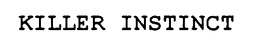KILLER INSTINCT trademark