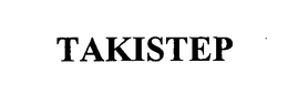TAKISTEP trademark