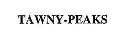 TAWNY-PEAKS trademark