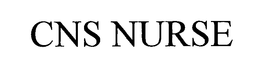 CNS NURSE trademark