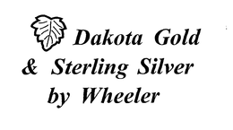 DAKOTA GOLD & STERLING SILVER BY WHEELER trademark