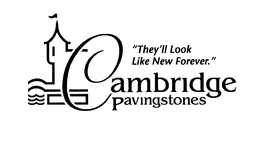 "THEY'LL LOOK LIKE NEW FOREVER." CAMBRIDGE PAVINGSTONES trademark