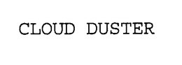 CLOUD DUSTER trademark