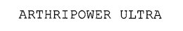 ARTHRIPOWER ULTRA trademark