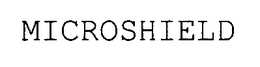 MICROSHIELD trademark
