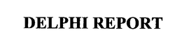 DELPHI REPORT trademark