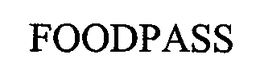 FOODPASS trademark