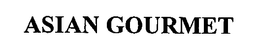 ASIAN GOURMET trademark