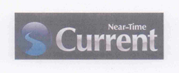 NEAR-TIME CURRENT trademark