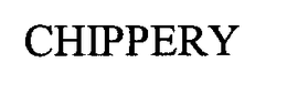 CHIPPERY trademark