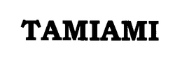 TAMIAMI trademark