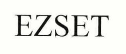 EZSET trademark