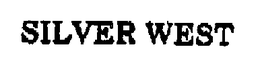 SILVER WEST trademark