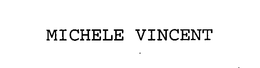 MICHELE VINCENT trademark