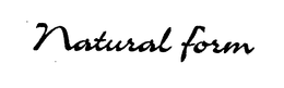 NATURAL FORM trademark