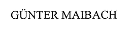 GUNTER MAIBACH trademark