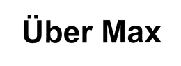 ÜBER MAX trademark