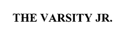 THE VARSITY JR. trademark