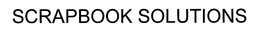 SCRAPBOOK SOLUTIONS trademark