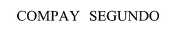 COMPAY SEGUNDO trademark