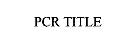 PCR TITLE trademark