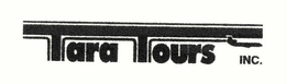 TARA TOURS INC. trademark
