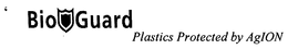 BIO-GUARD PLASTICS PROTECTED BY AGION trademark
