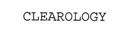 CLEAROLOGY trademark