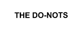 THE DO-NOTS trademark
