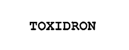 TOXIDRON trademark