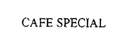 CAFE SPECIAL trademark