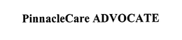 PINNACLECARE ADVOCATE trademark