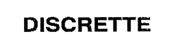 DISCRETTE trademark