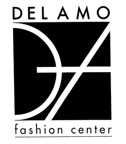 DA DEL AMO FASHION CENTER trademark