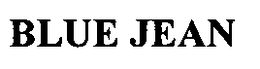 BLUE JEAN trademark