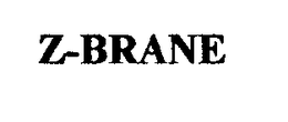 Z-BRANE trademark