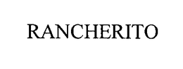 RANCHERITO trademark