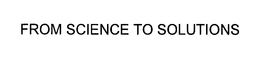FROM SCIENCE TO SOLUTIONS trademark