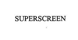 SUPERSCREEN trademark