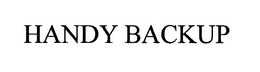 HANDY BACKUP trademark