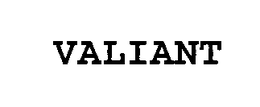 VALIANT trademark
