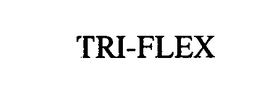 TRI-FLEX trademark