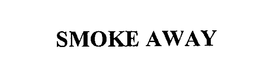 SMOKE AWAY trademark