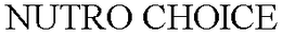 NUTRO CHOICE trademark